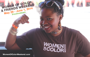 Provincetown Women of Color Weekend (Provincetown, MA) @ The Crown & Anchor | Provincetown | Massachusetts | United States